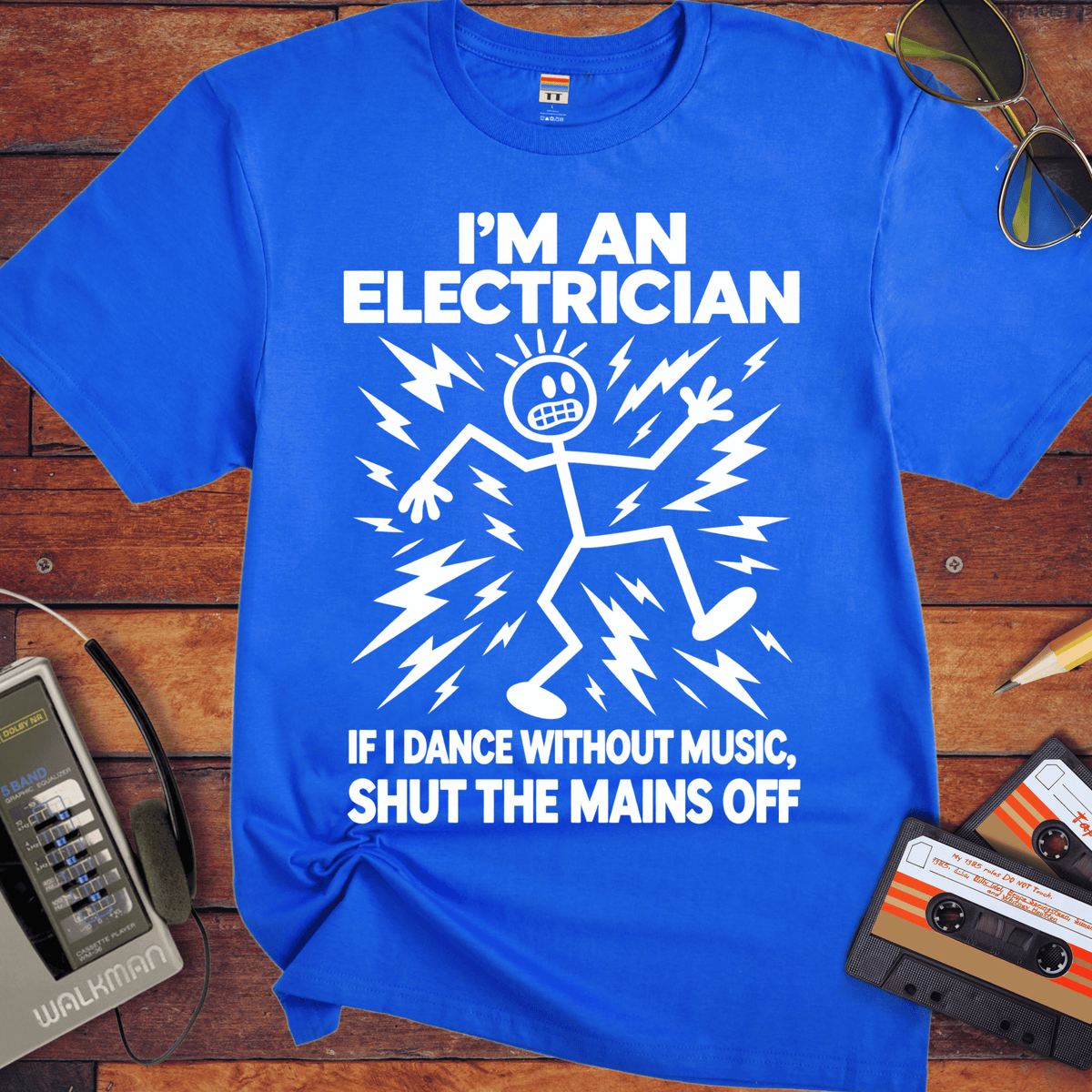 'I'm an Electrician'  Funny T-Shirts