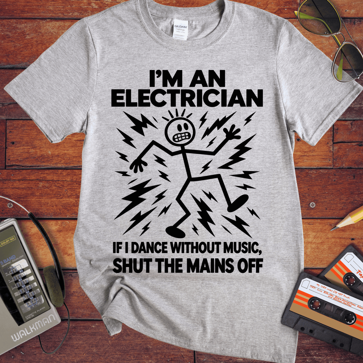 'I'm an Electrician'  Funny T-Shirts