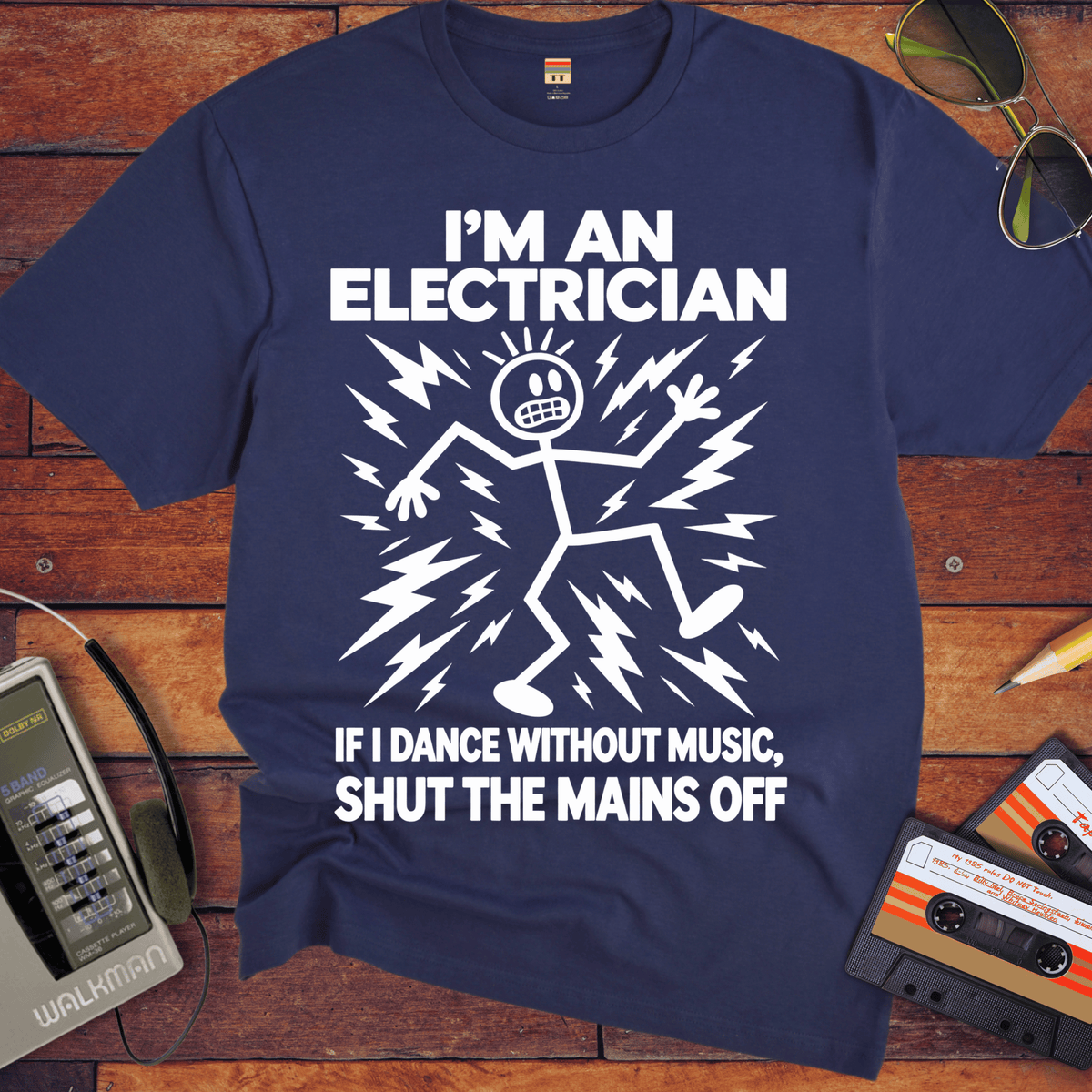 'I'm an Electrician'  Funny T-Shirts