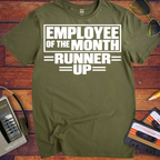 'Employee of the month'  Funny T-Shirts