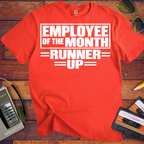 'Employee of the month'  Funny T-Shirts