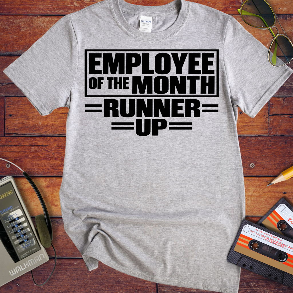 'Employee of the month'  Funny T-Shirts