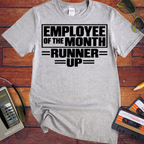 'Employee of the month'  Funny T-Shirts
