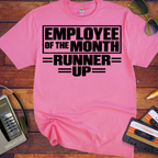'Employee of the month'  Funny T-Shirts