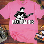 'Maximum R&B'  Funny T-Shirts