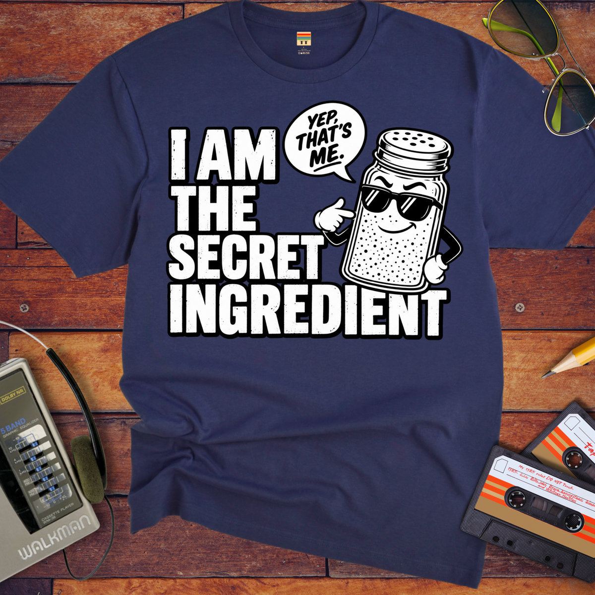 'I am the secret ingredient.'  Funny T-Shirts