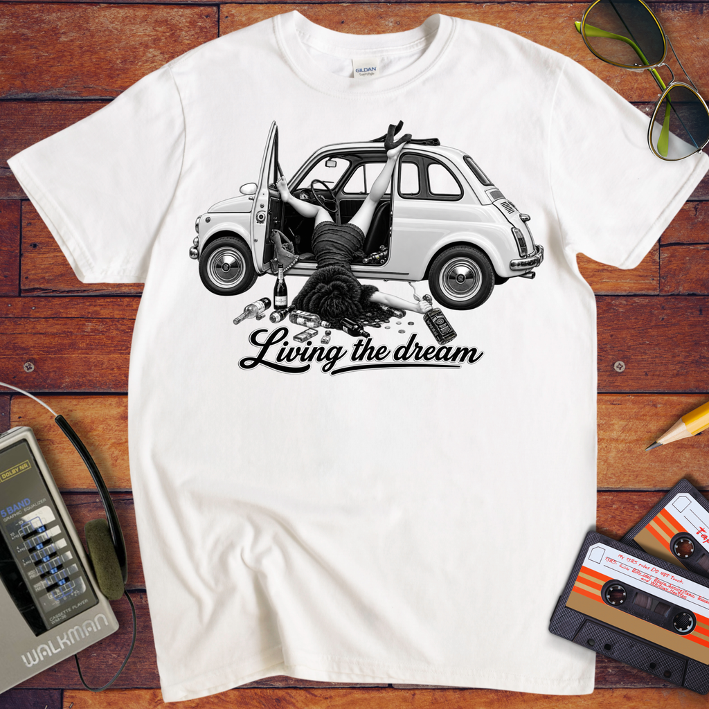 'Living the dream'  Funny T-Shirts