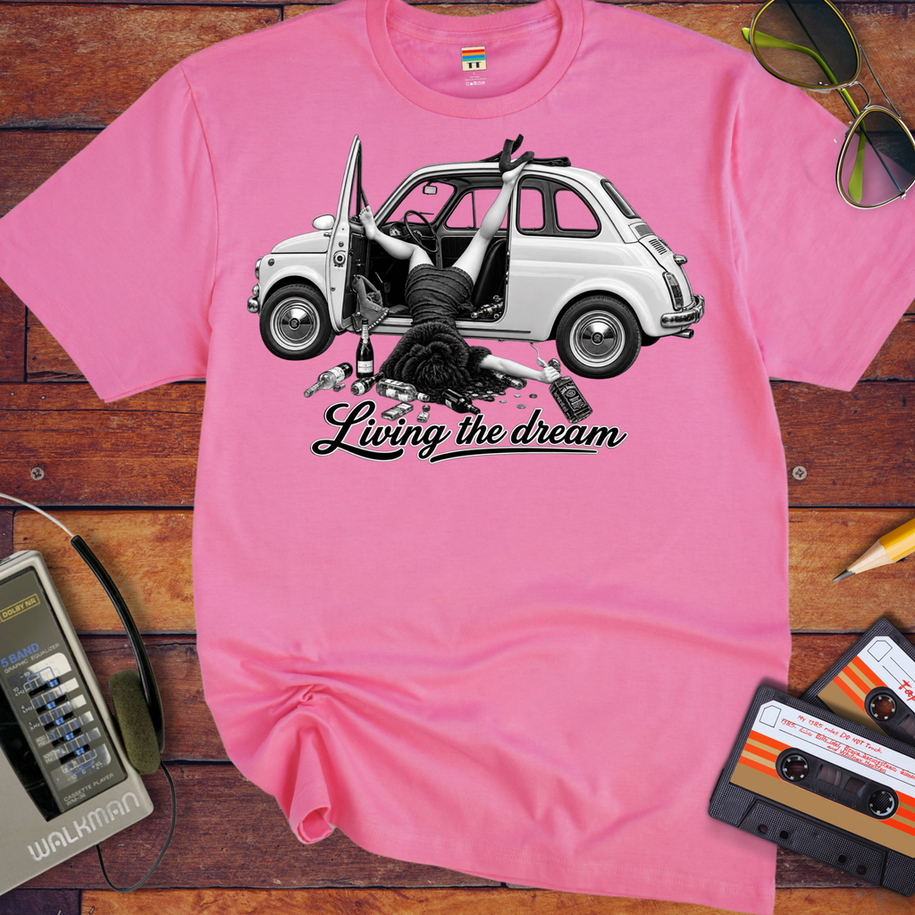 'Living the dream'  Funny T-Shirts
