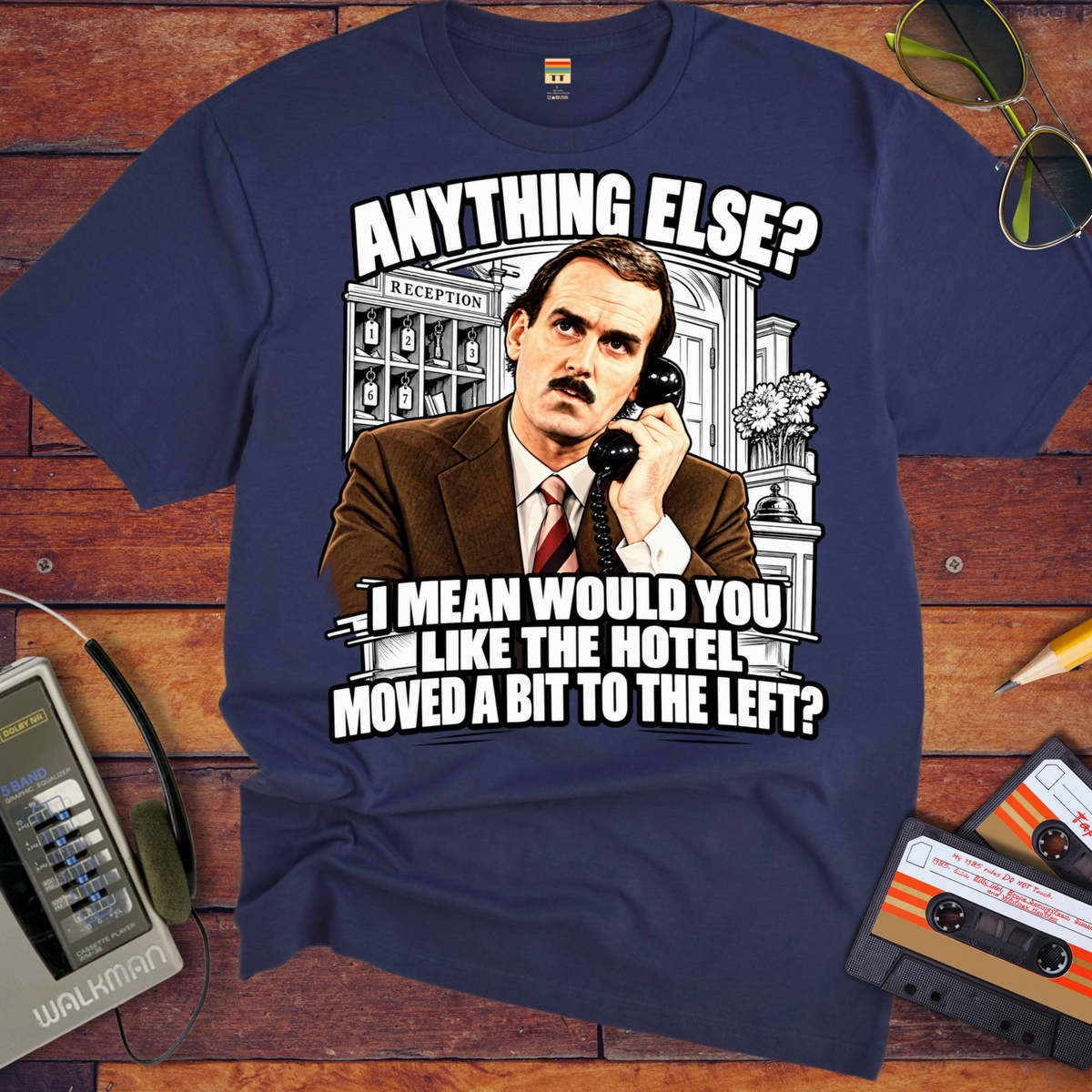 'Anything else, dear' Funny T-Shirts