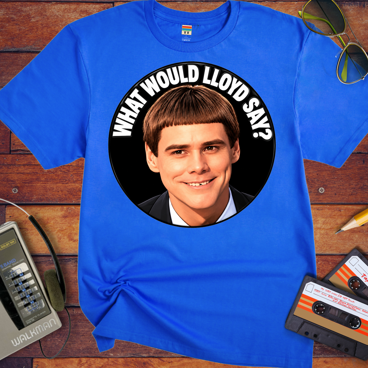 'What would Lloyds say' Funny T-Shirts