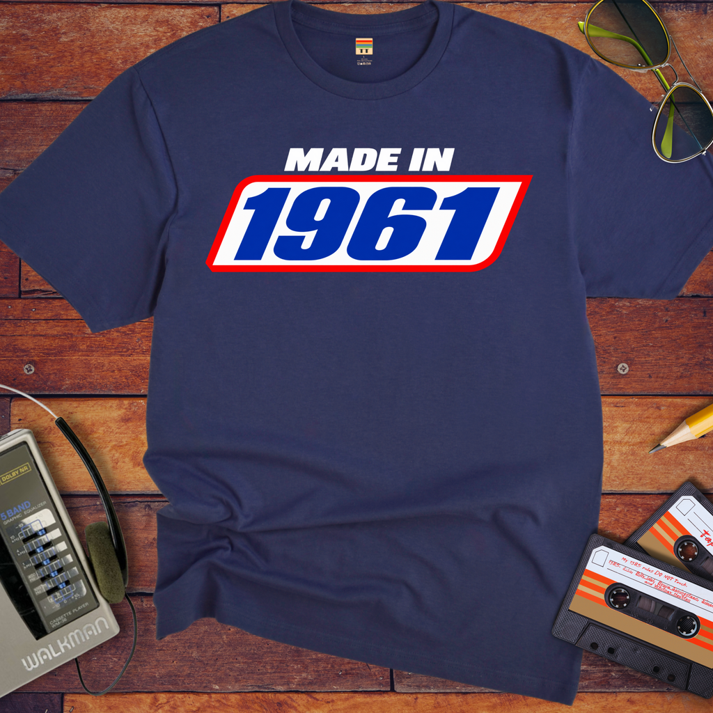 'Made in 1961' Funny T-Shirts
