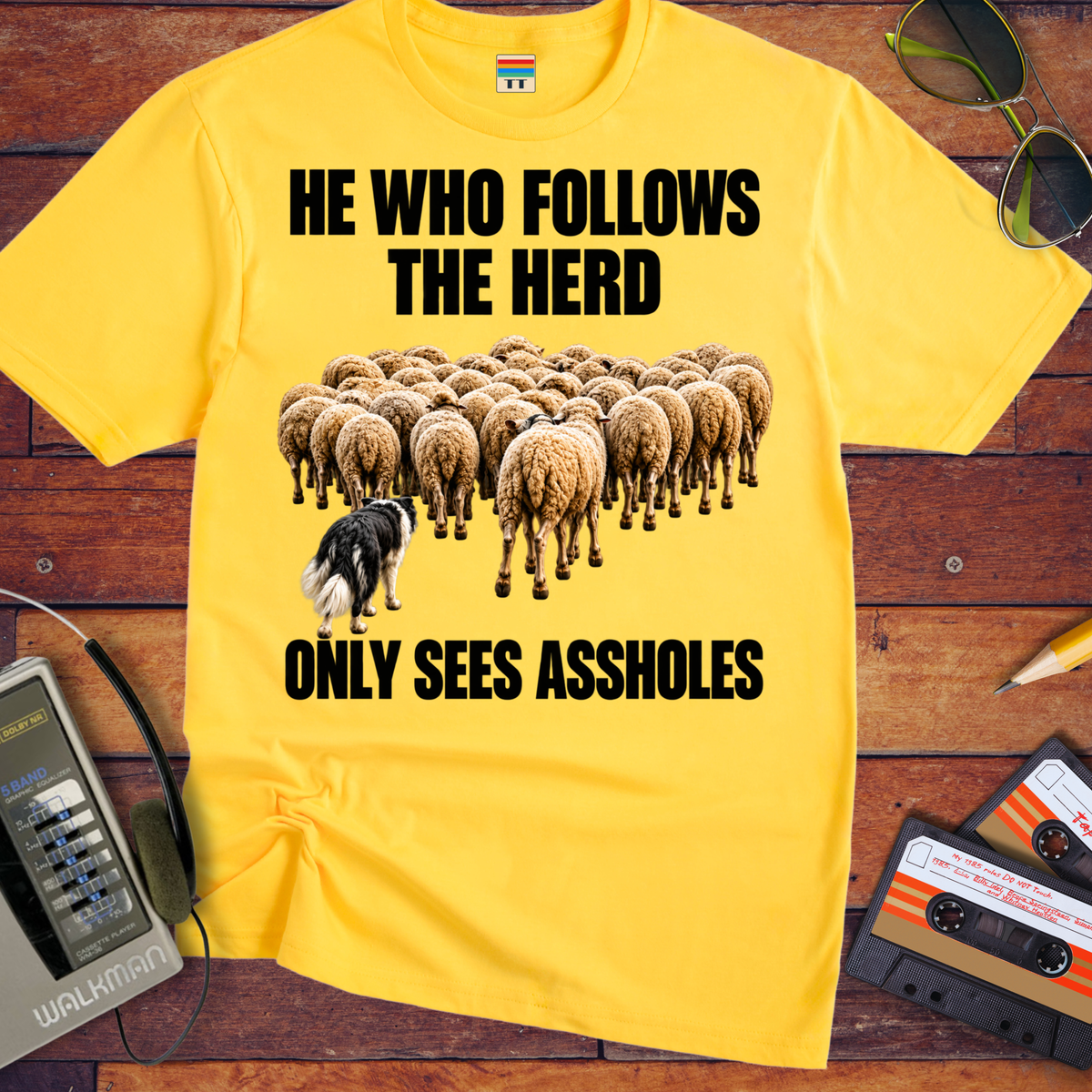 'He Who Follows The Herd' Funny T-Shirt