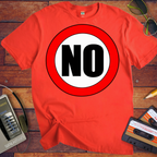 'No' Funny T-Shirts