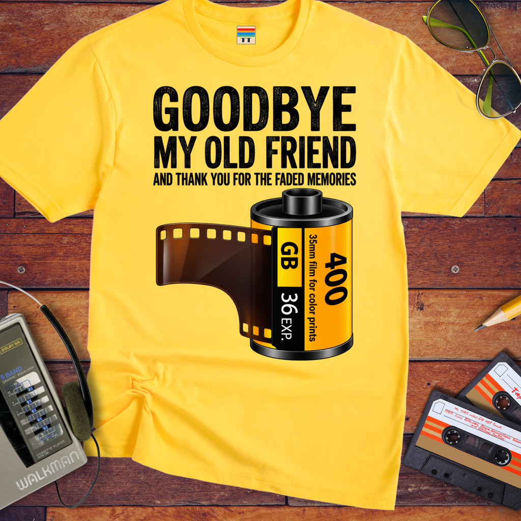'Goodbye My Old Friend' Funny T-Shirts