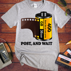 'Post, And Wait' Funny T-Shirts