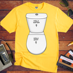 'Holy Water'  Funny T-Shirt