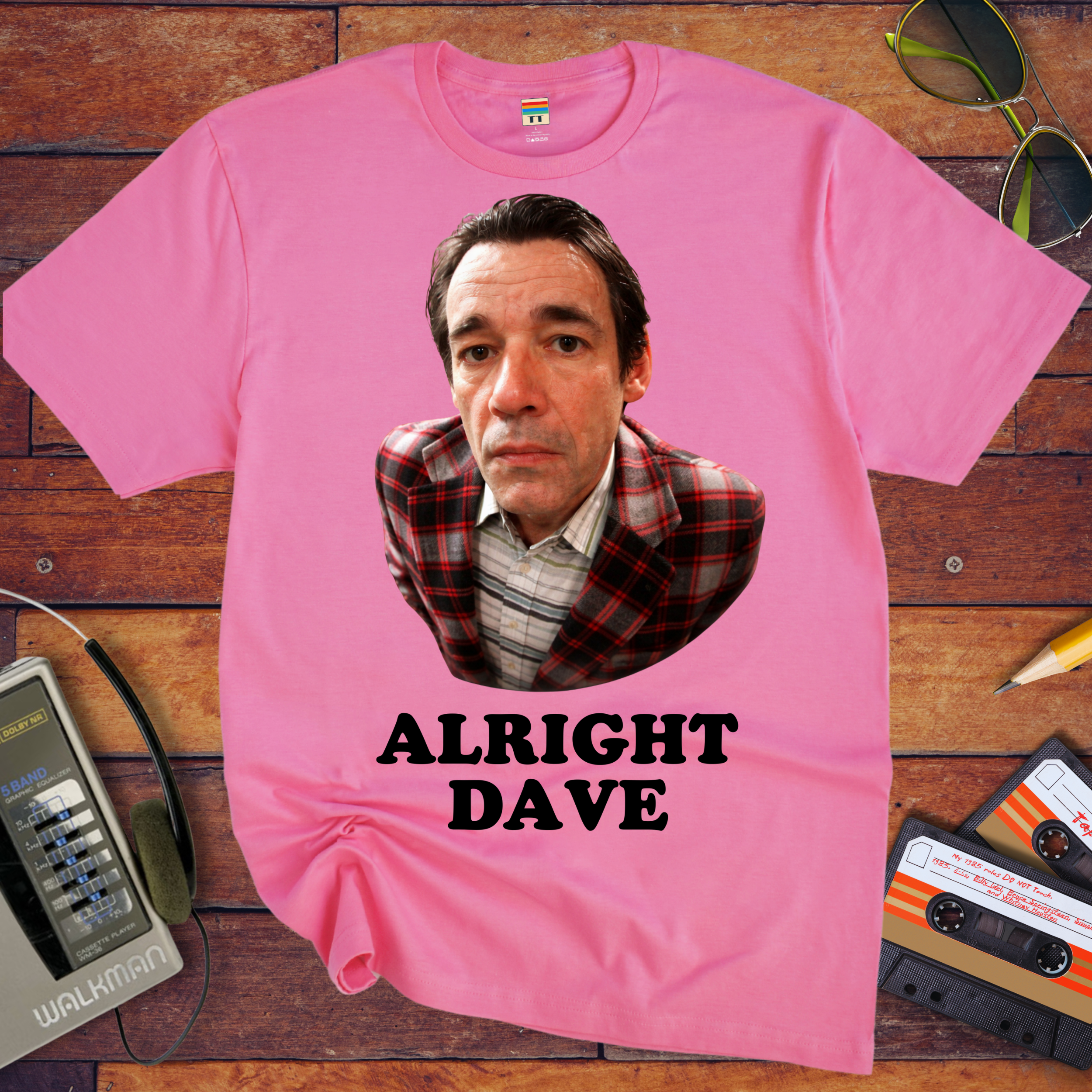 'Alright Dave V2' Funny T-Shirt