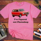 'I've Figured out Photoshop' Funny T-Shirt