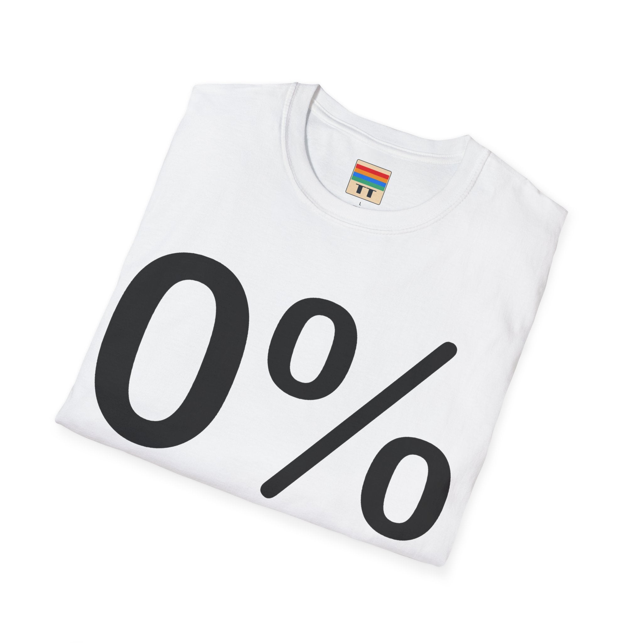 "0%  interest" T-Shirt