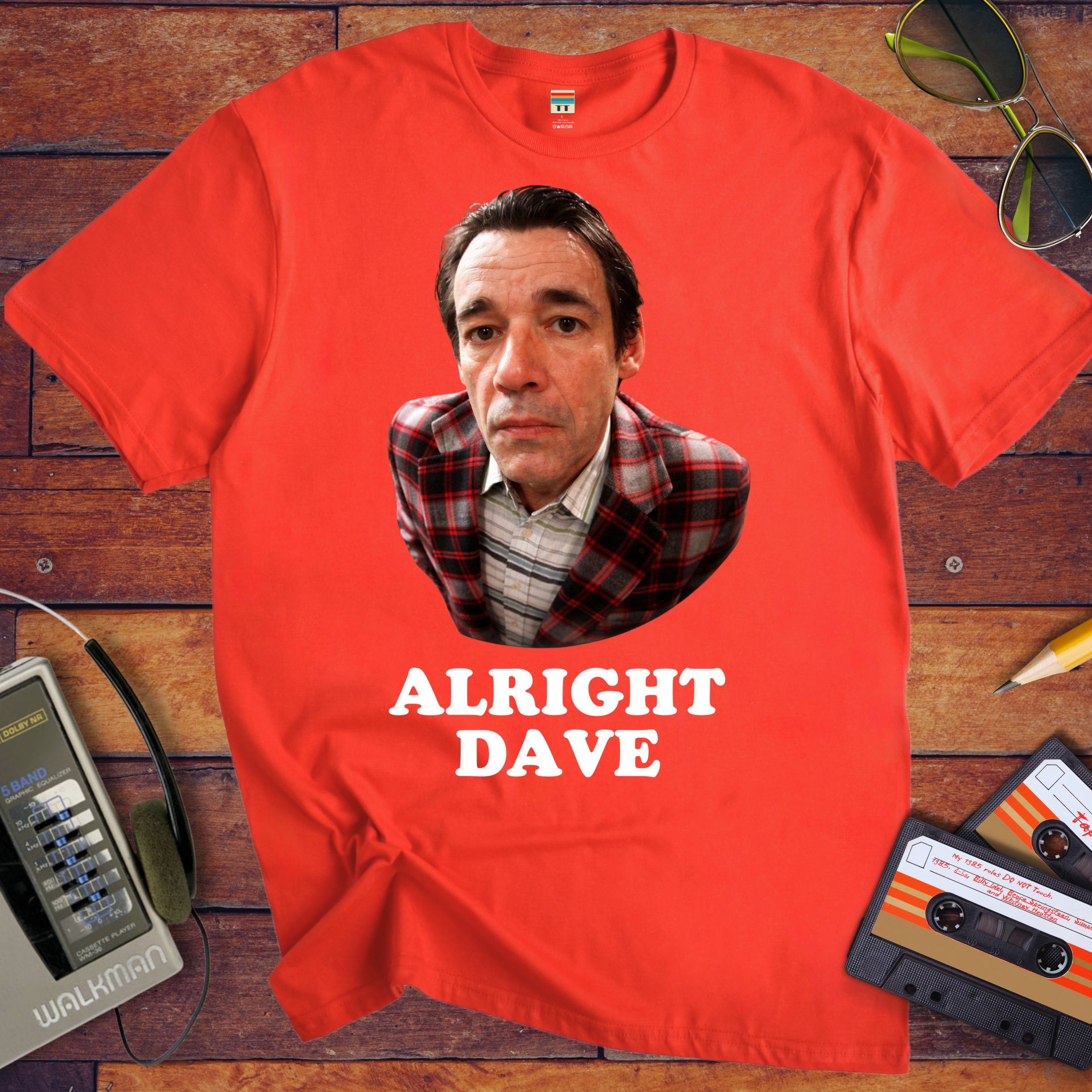 'Alright Dave V2' Funny T-Shirt