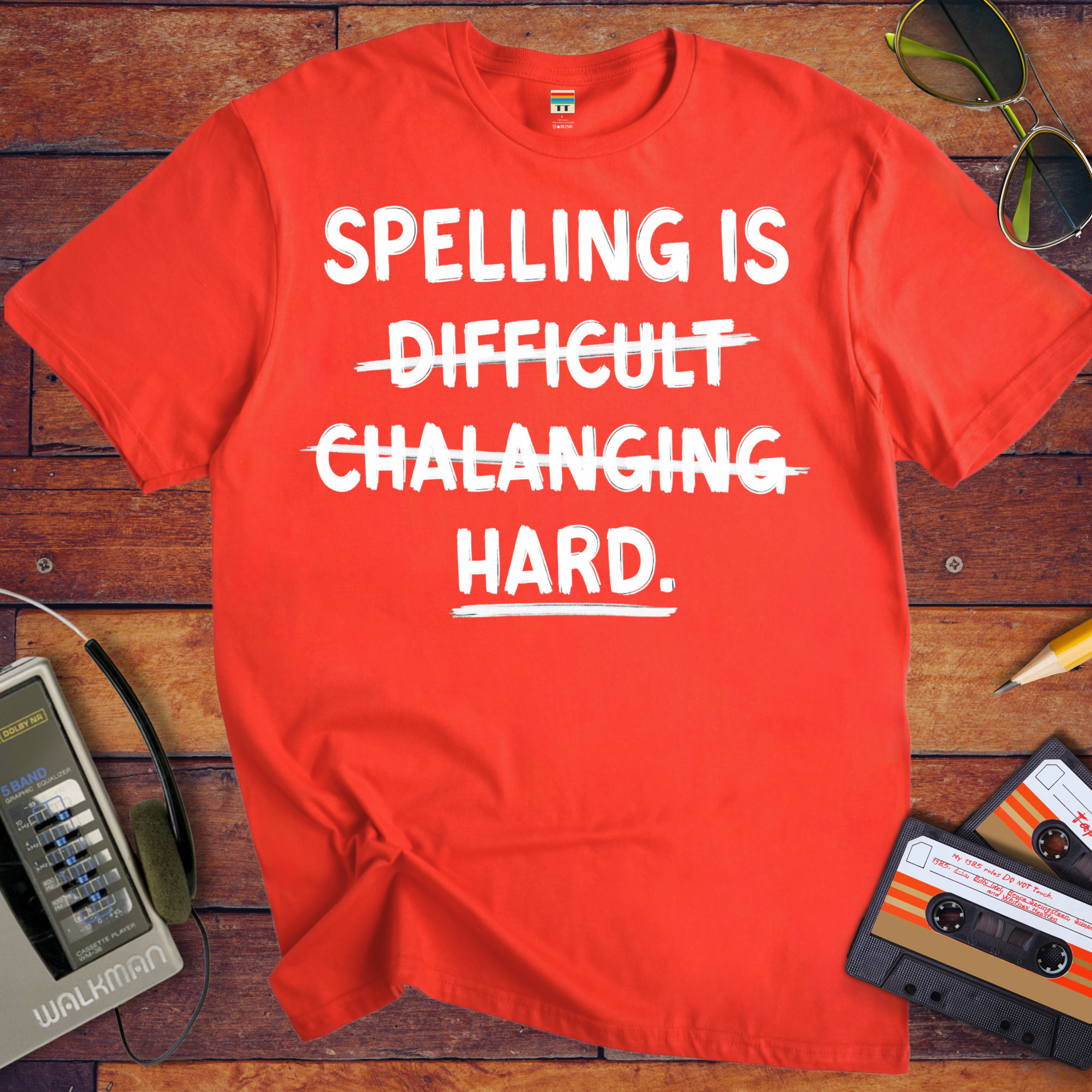 'Spelling is Hard' Funny T-Shirt