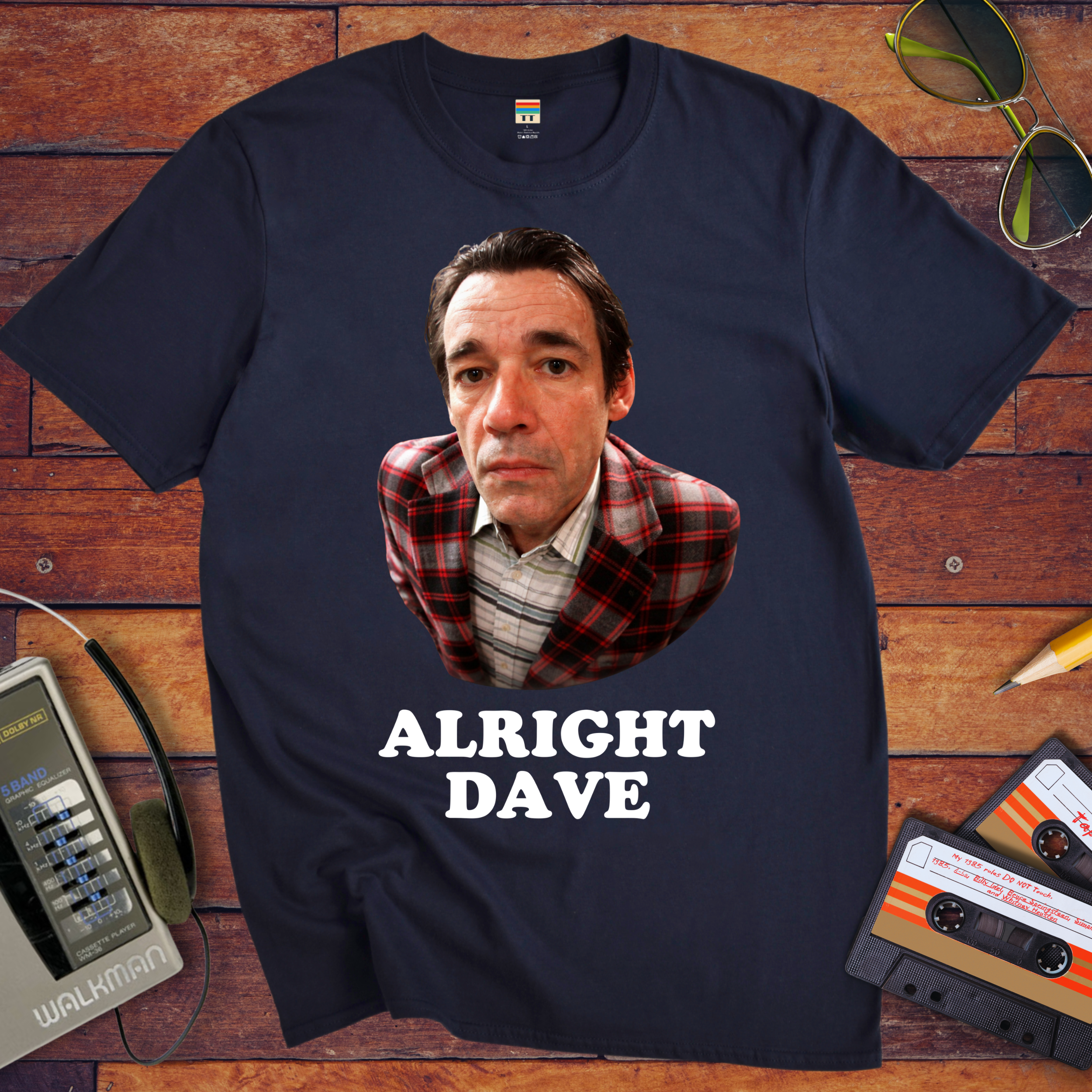 'Alright Dave V2' Funny T-Shirt