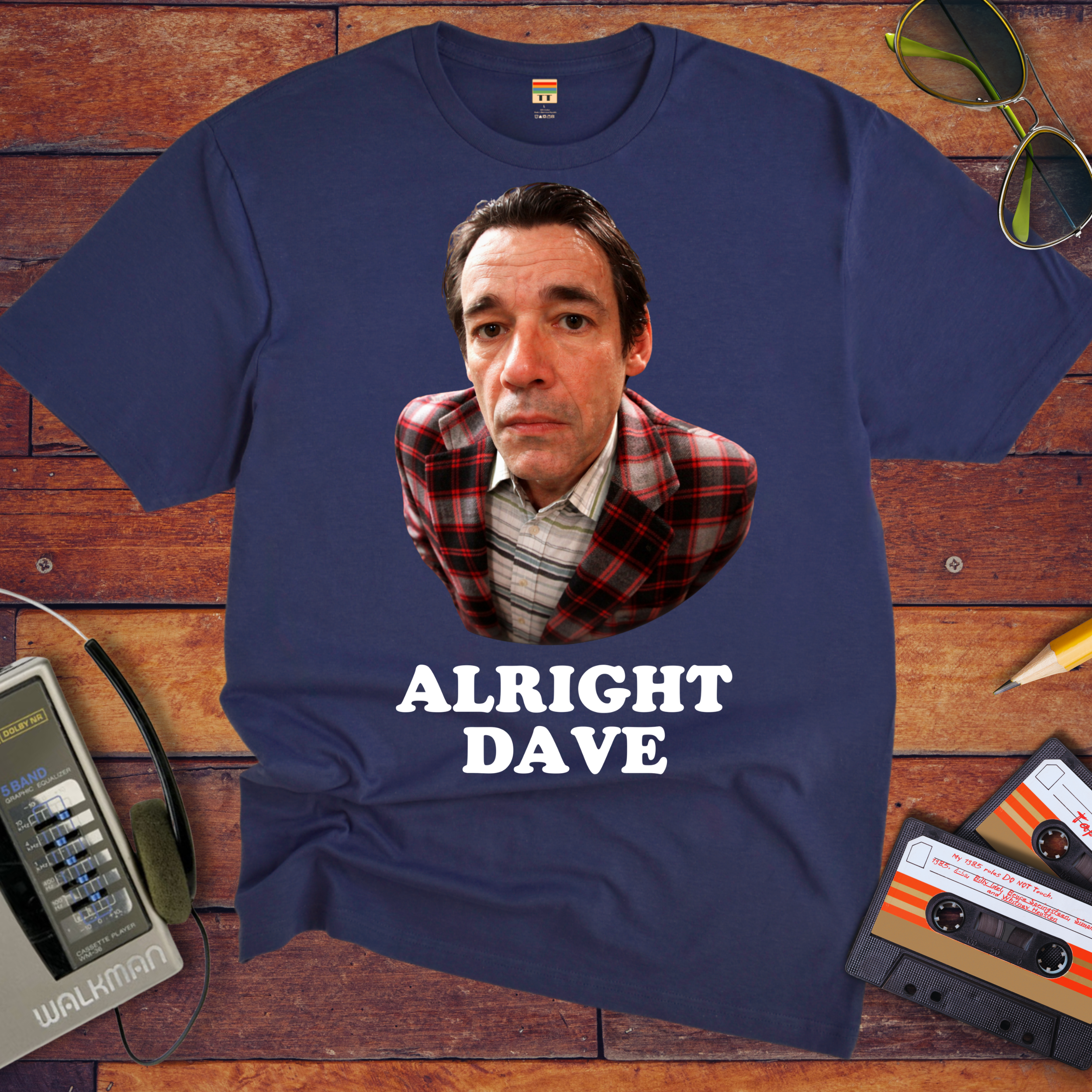 'Alright Dave V2' Funny T-Shirt