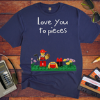 'Love you to pieces' Funny T-Shirt