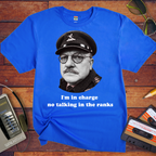 'I'm in Charge' Funny T-Shirt