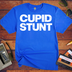 'Cupid Stunt' Funny T-Shirt
