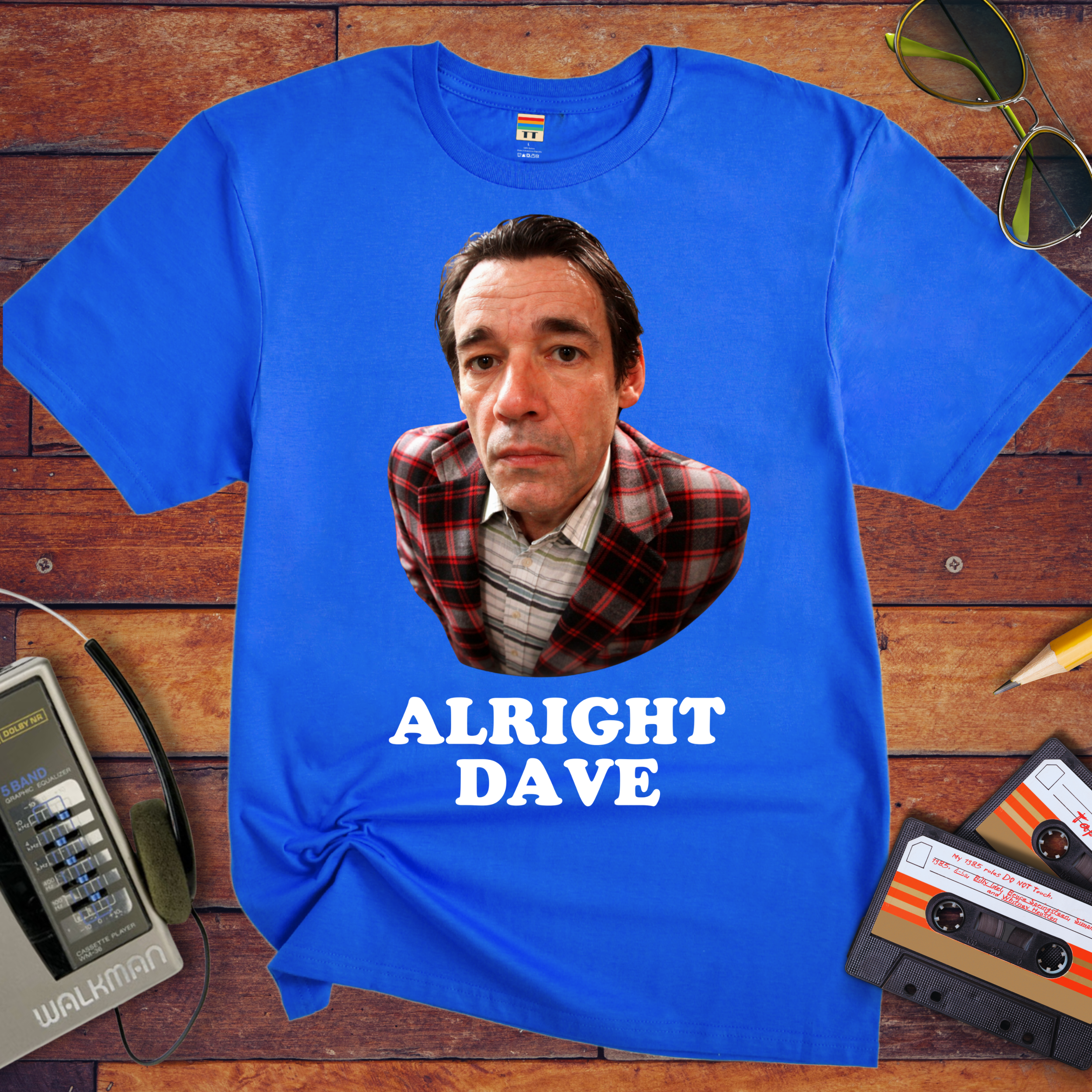 'Alright Dave V2' Funny T-Shirt