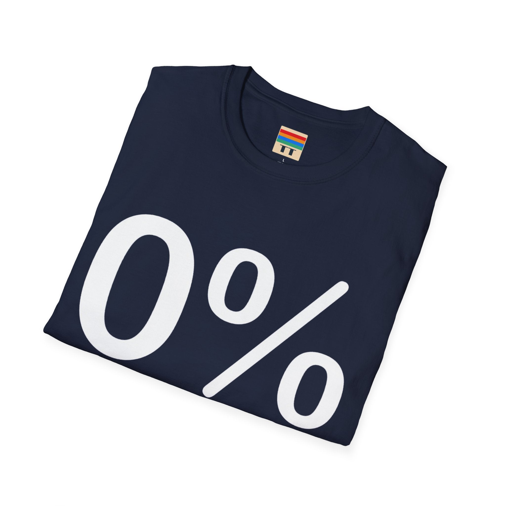 "0%  interest" T-Shirt