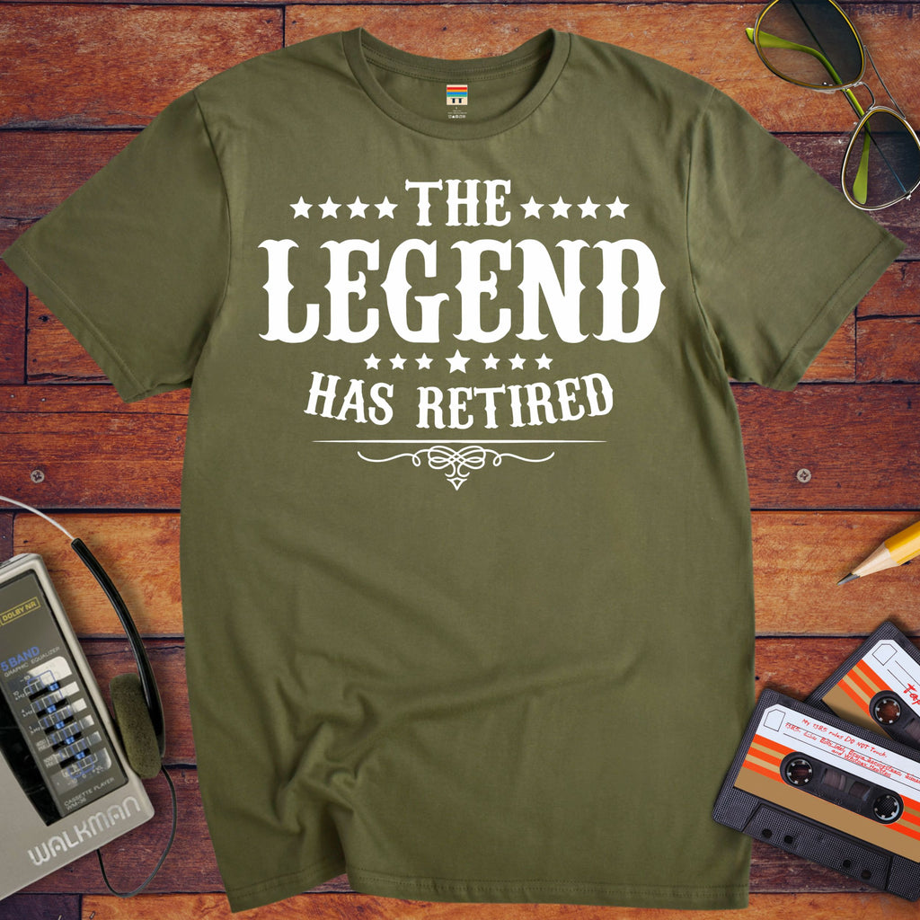 'The Legend Has Retired ' Funny T-Shirt