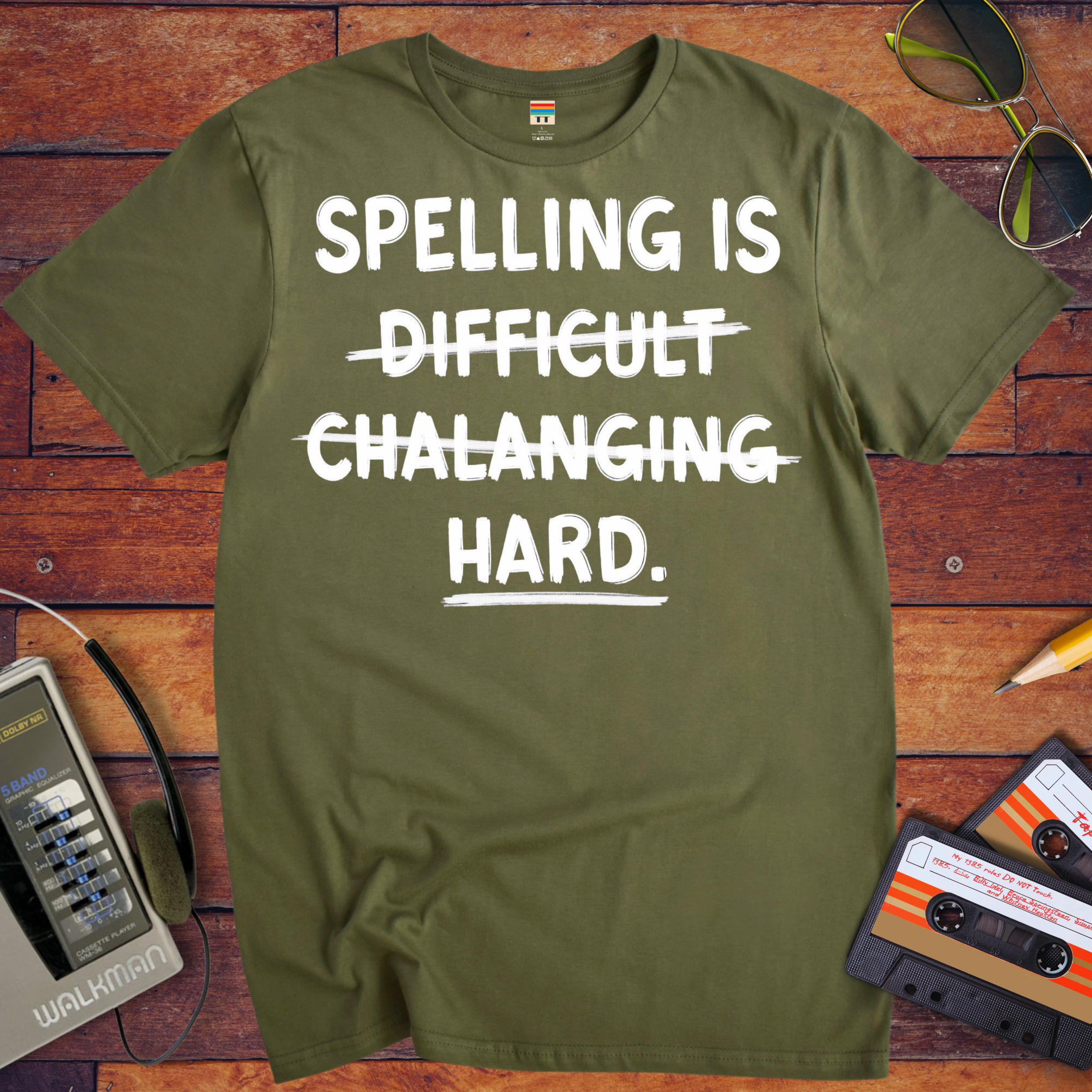 'Spelling is Hard' Funny T-Shirt