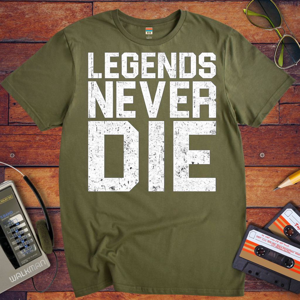 ' Old Legends Never Die ' Funny T-Shirt