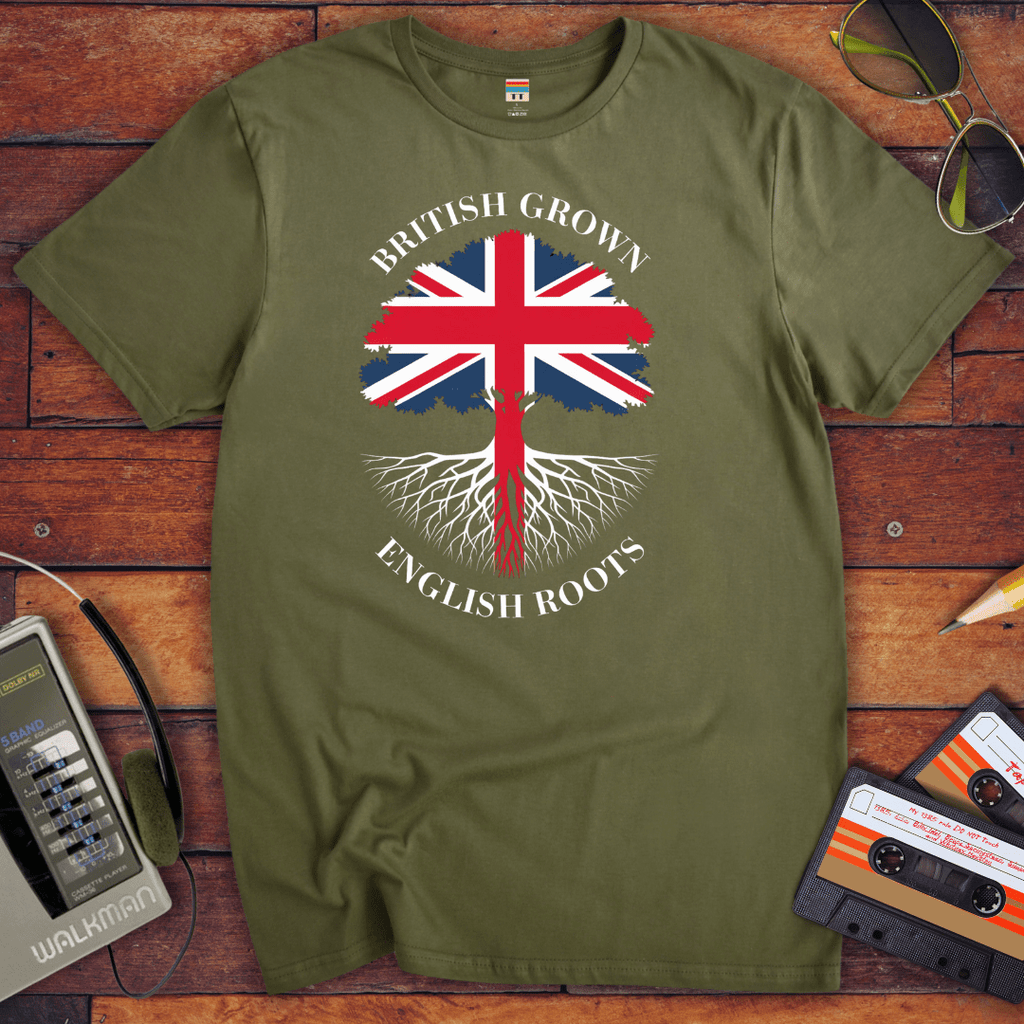 "British grown English roots" T Shirt