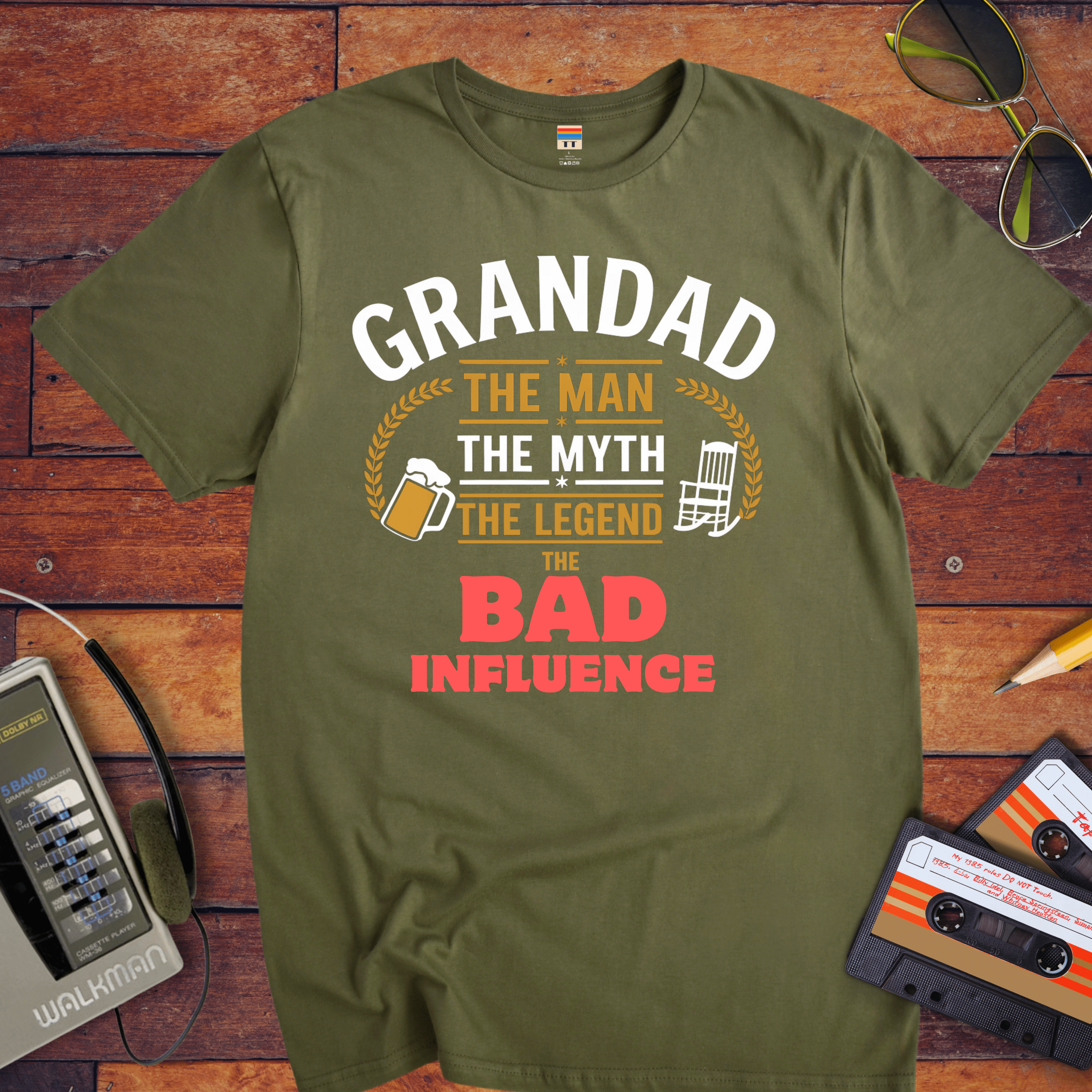 "Grandad, the man, the myth, the legend the bad influence. " Funny T-Shirt