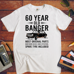 "60 YEAR OLD BANGER" Funny T-Shirt