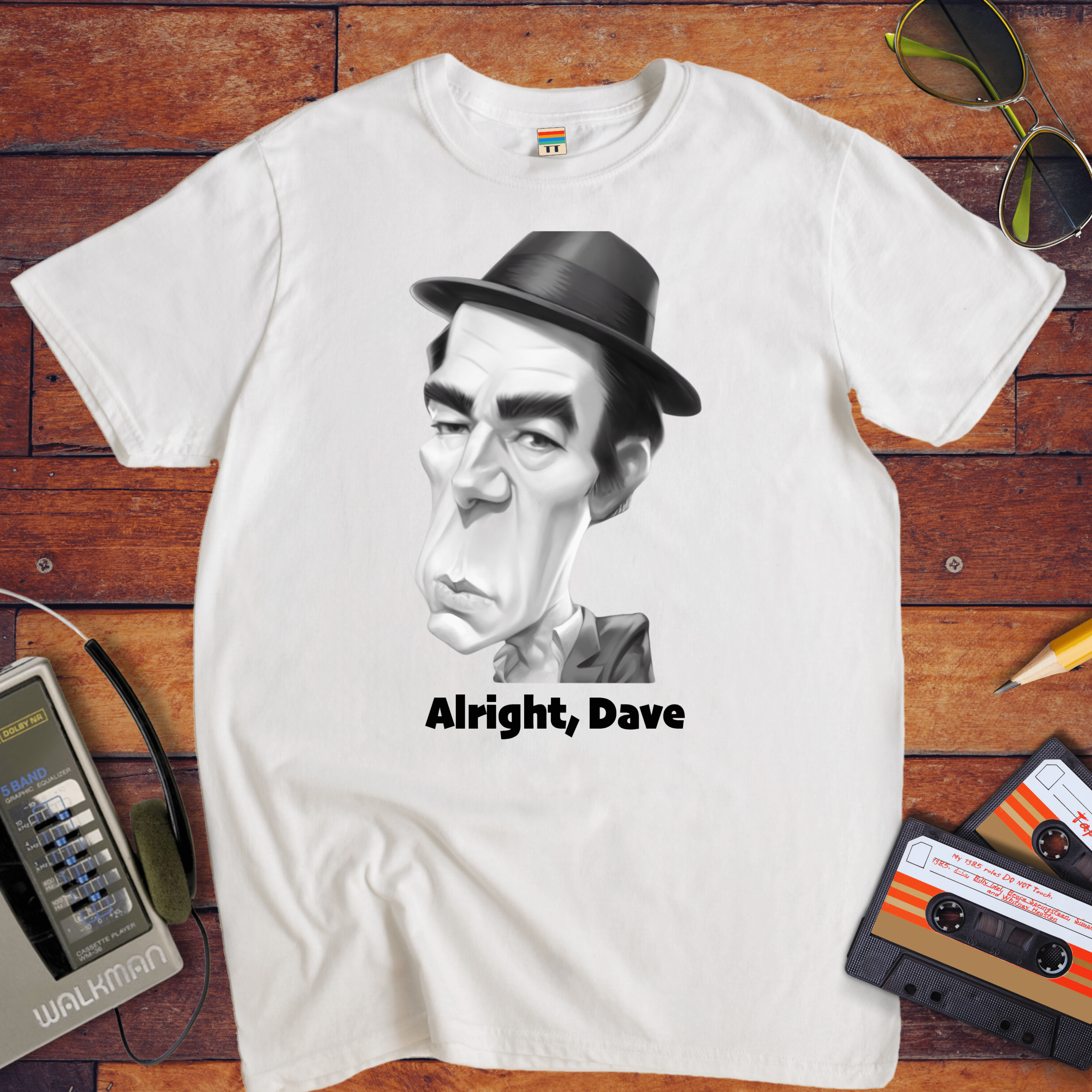 "Alright, Dave" T-Shirt