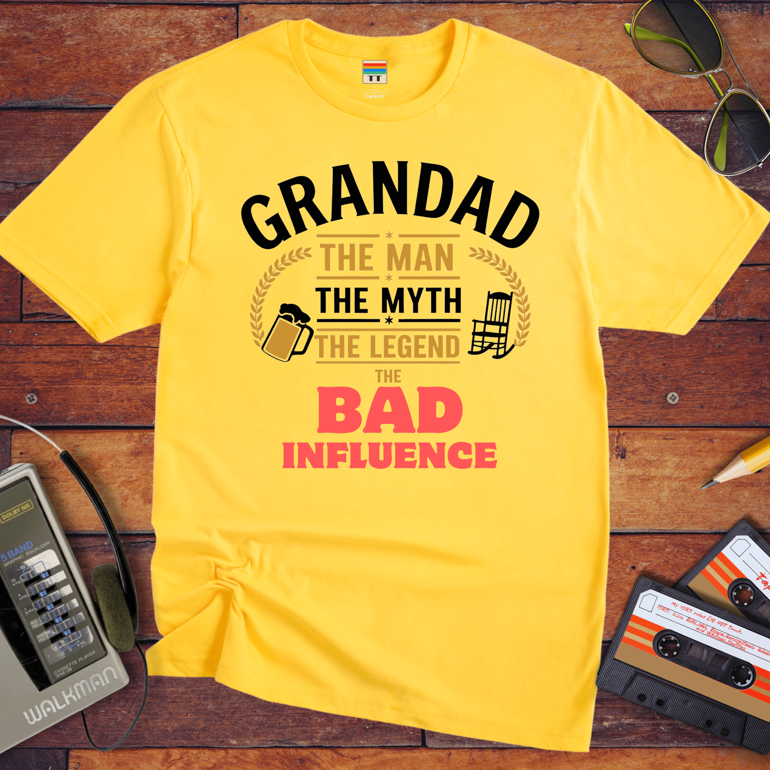 "Grandad, the man, the myth, the legend the bad influence. " Funny T-Shirt