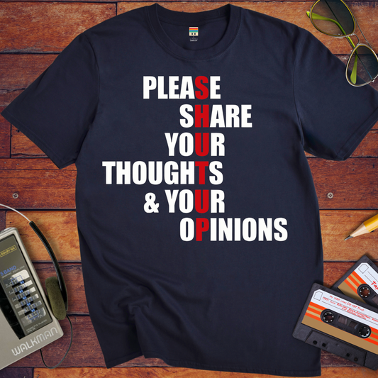 'Shut up' T-Shirt