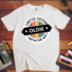 "Limited Edition Oldie " Funny T-Shirt