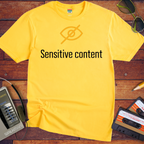 'Sensitive content' Funny T-Shirt