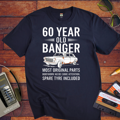 "60 YEAR OLD BANGER" T-Shirt