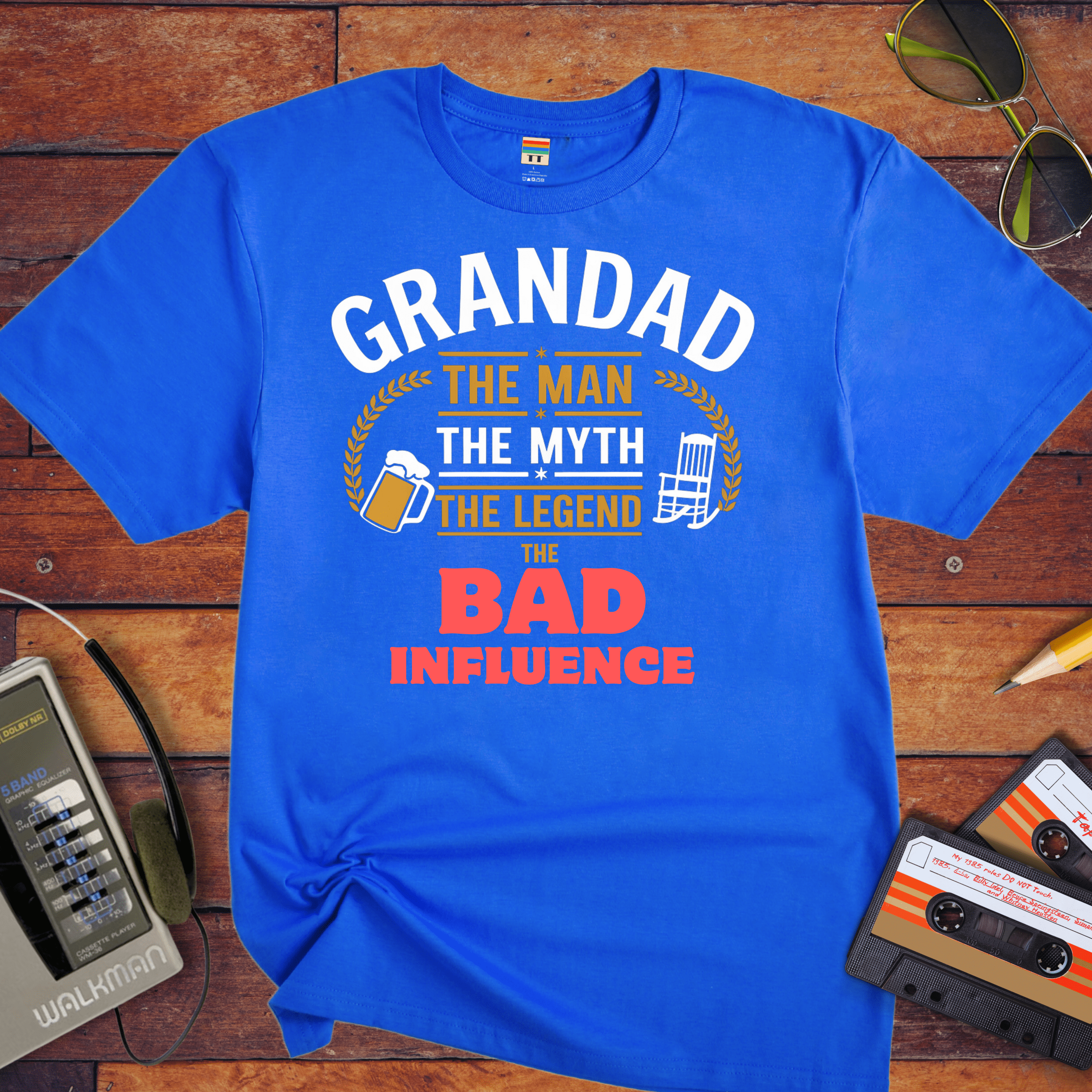 "Grandad, the man, the myth, the legend the bad influence. " Funny T-Shirt