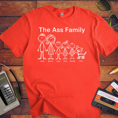 "The Ass family " T-Shirt