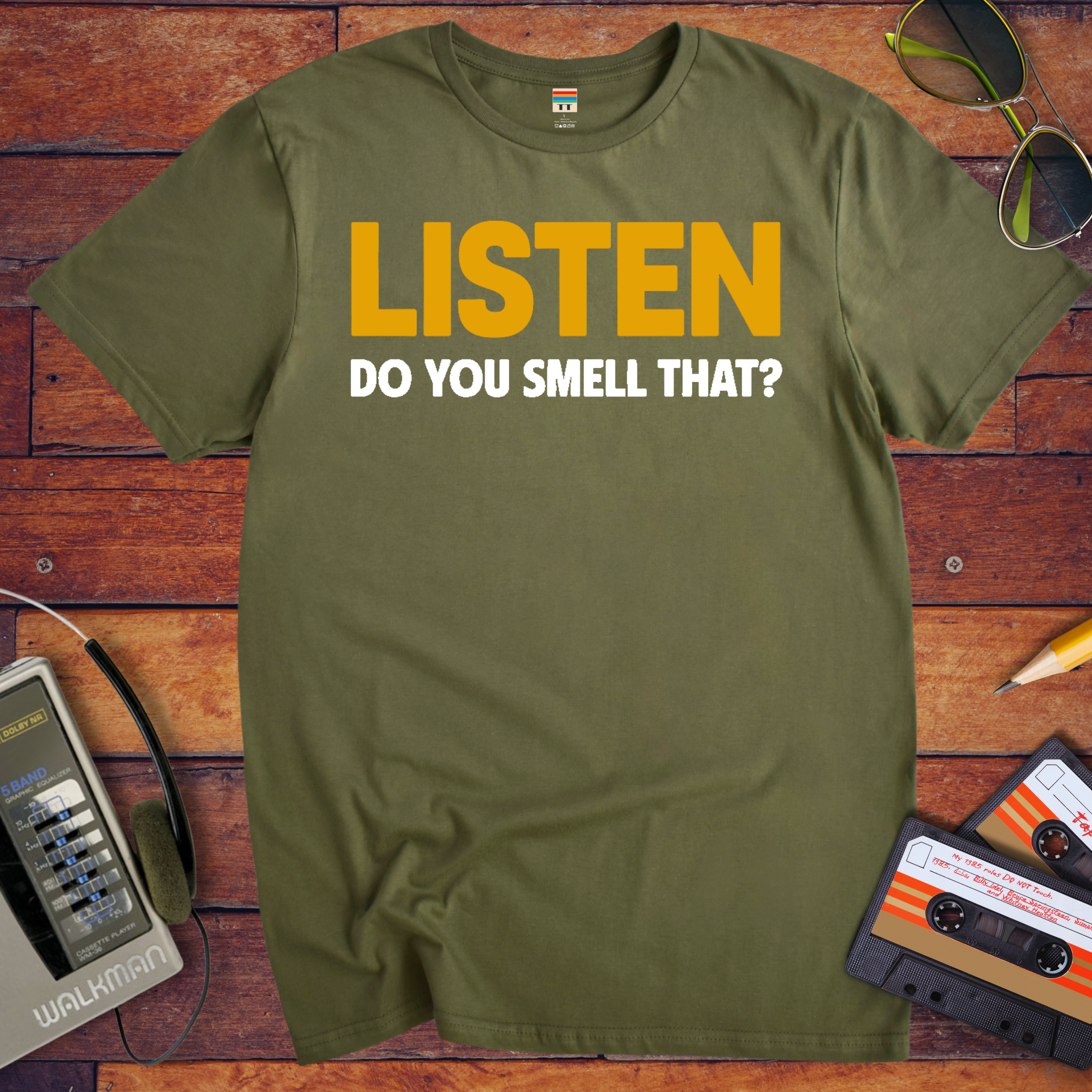 'Listen Can You Smell That?' Funny T-Shirt