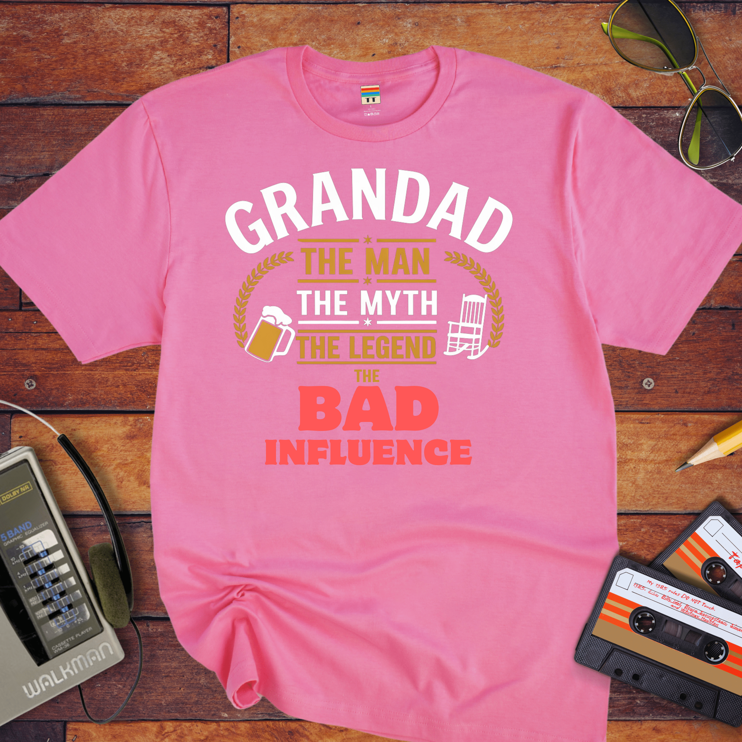 "Grandad, the man, the myth, the legend the bad influence. " Funny T-Shirt