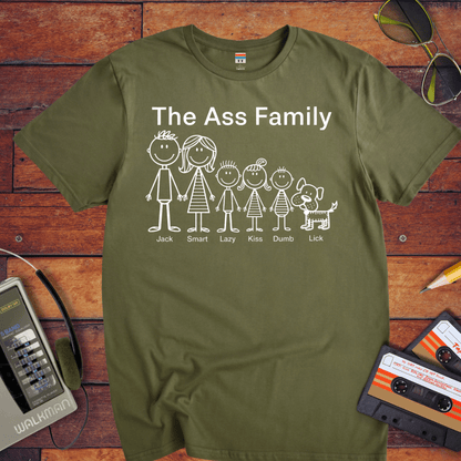 "The Ass family " T-Shirt