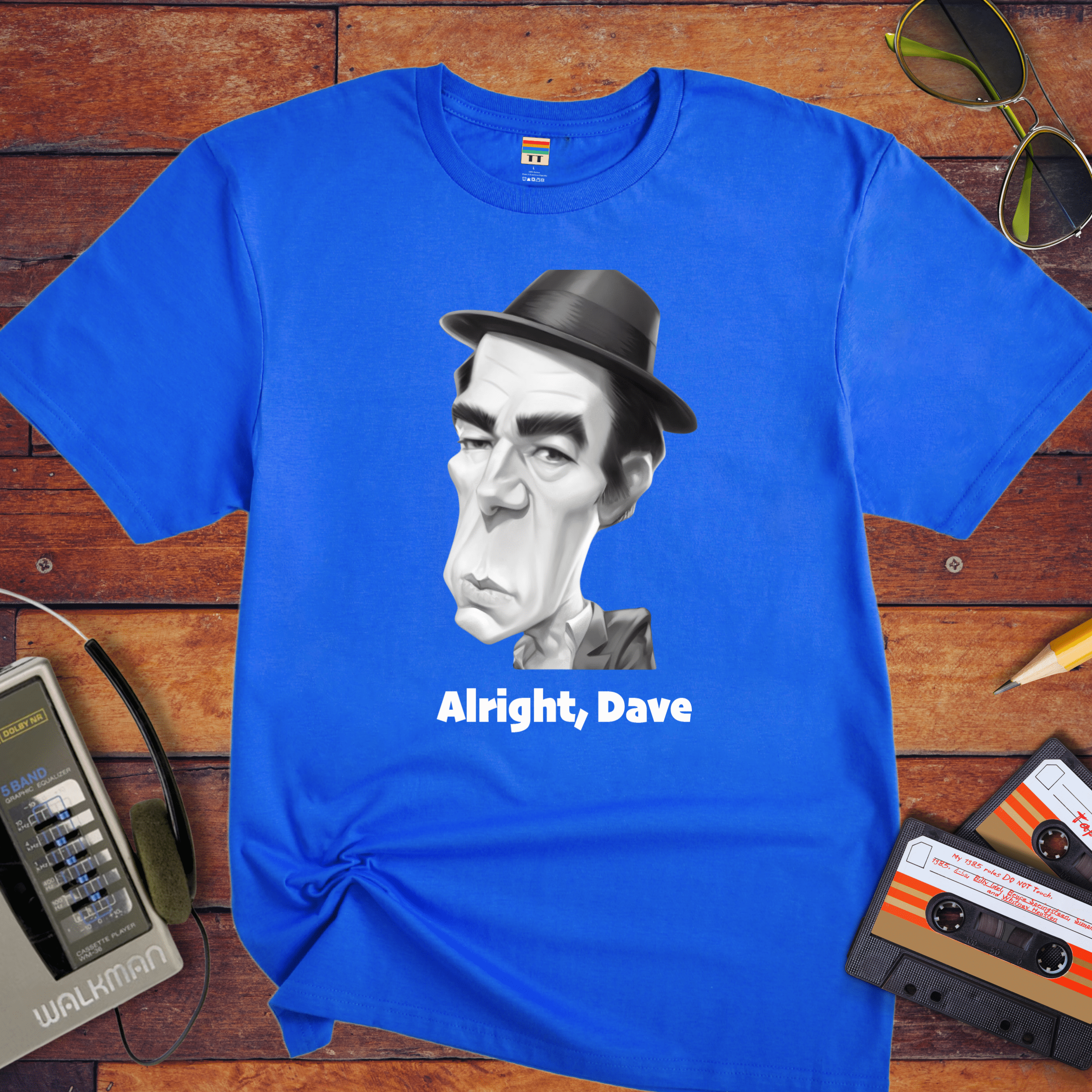 "Alright, Dave" T-Shirt